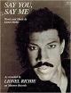Lionel Richie: Say You, Say Me (Vídeo musical)