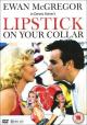 Lipstick on Your Collar (TV Miniseries)