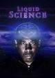 Liquid Science: That's Genius (TV Series)