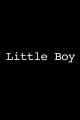 Little Boy (S)