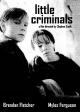 Little Criminals (TV) (TV)