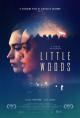 Little Woods  (Crossing the Line) 
