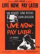 Live Now - Pay Later 