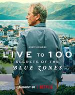 Vivir 100 años: Los secretos de las zonas azules (Miniserie de TV)