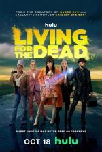 Living for the Dead (TV Series)