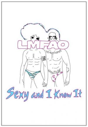LMFAO: Sexy and I Know It (Vídeo musical)