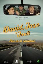 Lo de Évole: David, José y Jordi (TV)