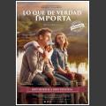 Lo que de verdad importa (2017) - Filmaffinity