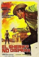 El sheriff no dispara  - Posters