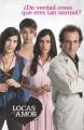 Locas de amor (TV Series) (TV Series)