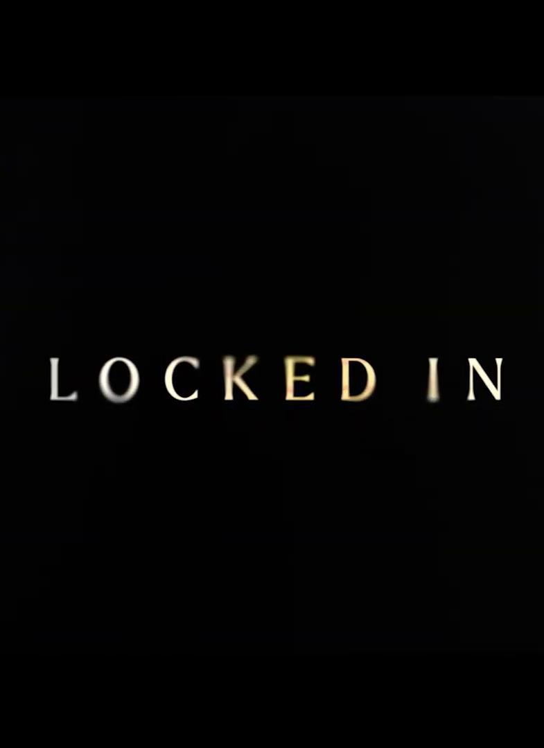 Locked In 2023 FilmAffinity