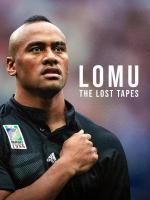 Lomu: The Lost Tapes