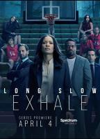 Long Slow Exhale (Serie de TV) - Posters