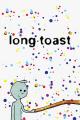 Long Toast (C)