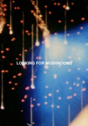 Looking for Mushrooms (C)