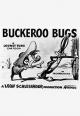 Buckaroo Bugs (S)