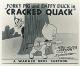 Cracked Quack (S)