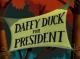 Daffy Duck for President (S)