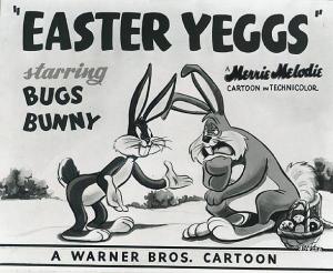 Bugs Bunny: Easter Yeggs (C)