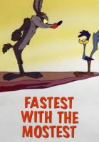 El Coyote y el Correcaminos: Fastest with the Mostest (C) - Poster / Imagen Principal