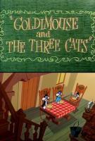 Goldimouse and the Three Cats (S) - Poster / Main Image
