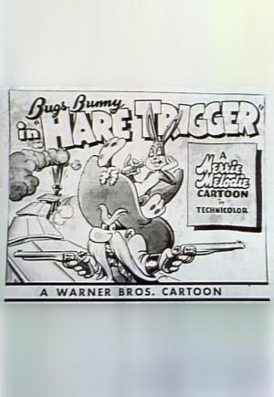 Bugs Bunny: Hare Trigger (C)