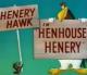 Looney Tunes: Henhouse Henery (S)