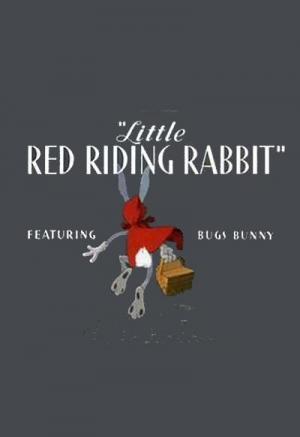 Bugs Bunny: Little Red Riding Rabbit (C)