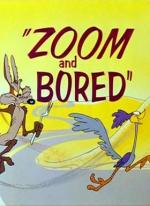 El Coyote y el Correcaminos: Zoom and Bored (C)