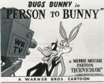 Looney Tunes: Person to Bunny (C)