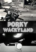 Porky: Porky in Wackyland (C) - Poster / Imagen Principal