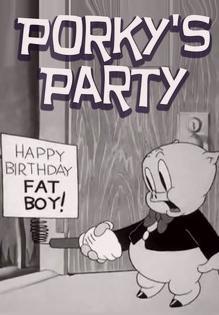 Porky: La fiesta de cumpleaños de Porky (C)