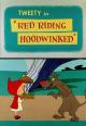 Red Riding Hoodwinked (S)