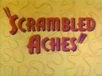 Scrambled Aches (S) - Stills