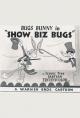 Bugs Bunny: El show de Bugs y Lucas (C)