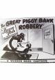 The Great Piggy Bank Robbery (S)
