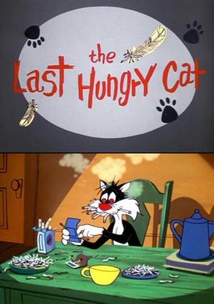 Silvestre: El último gato hambriento (C)