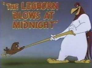 Looney Tunes: The Leghorn Blows at Midnight (S)