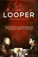 Looper  - Posters