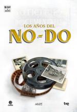 Los años del NO-DO (TV Series)