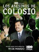 Colosio: Political Assassination (TV Miniseries)
