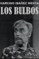Los bulbos (TV Series)