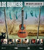 Los Bunkers: MTV Unplugged - el documental 