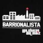 Los Chikos del Maíz: Barrionalistas (Vídeo musical)