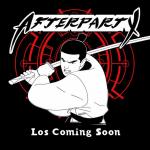 Los Coming Soon: Afterparty (Vídeo musical)