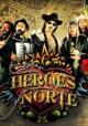 Los héroes del norte (TV Series) (Serie de TV)