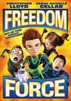Freedom Force  - Posters