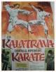 Los Kalatrava contra el imperio del karate 