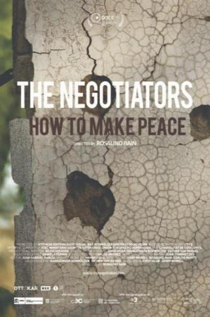 Los negociadores: Cómo construir la paz 