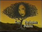 Los parientes pobres (Serie de TV)